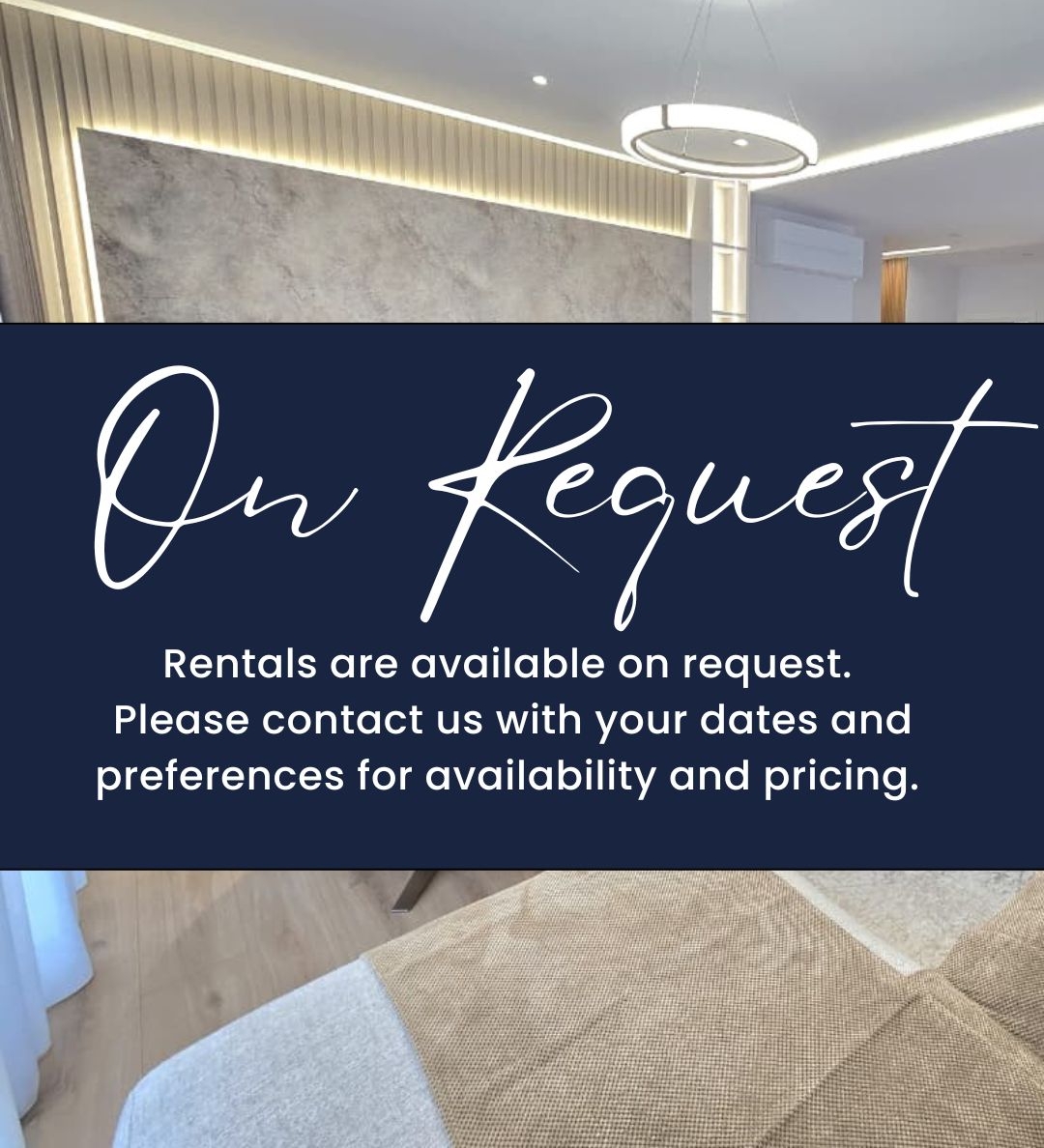 Rentals on request